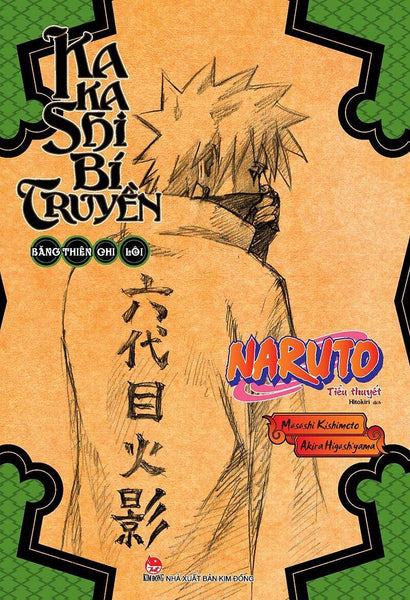 Tiểu Thuyết Naruto - Kakashi Bí Truyền: Băng Thiên Chi Lôi