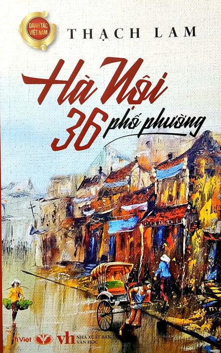 Hà Nội 36 Phố Phường (Tái Bản 2022)