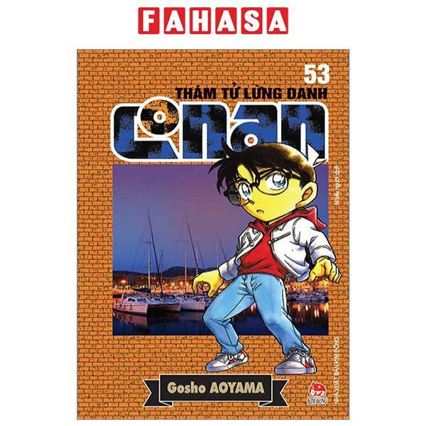 Thám Tử Lừng Danh Conan - Tập 53 (Tái Bản 2023)