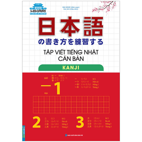 Tập Viết Tiếng Nhật Căn Bản - Kanji (Tái Bản)