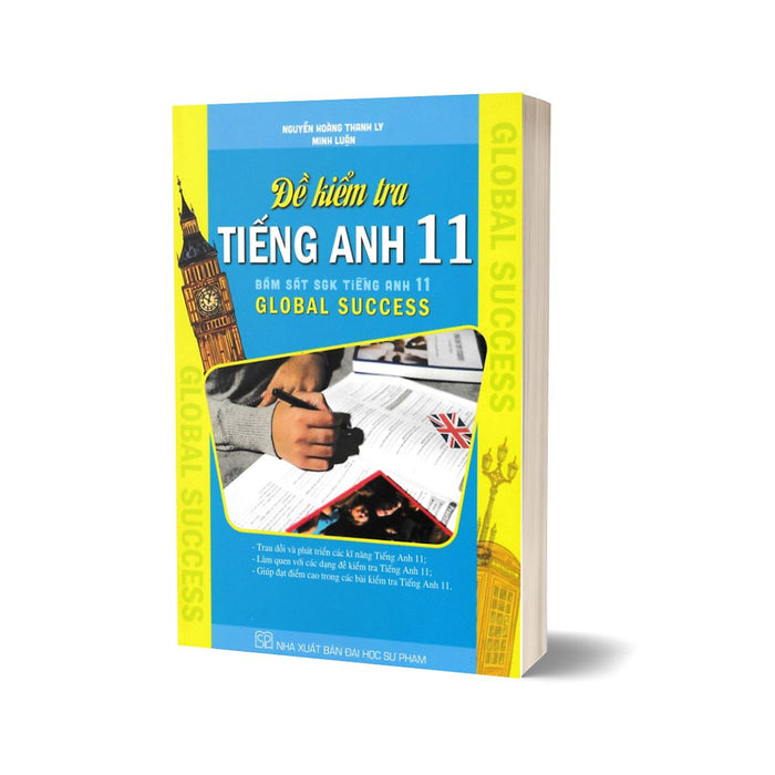 Đề Kiểm Tra Tiếng Anh 11 (Bám Sát Sgk Tiếng Anh 11 Global Success)