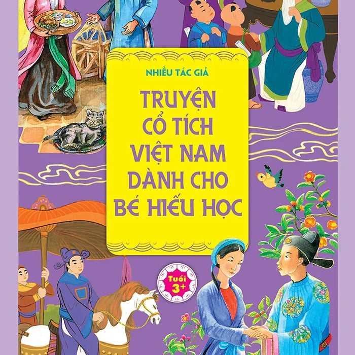Sách - Truyện Cổ Tích Việt Nam Dành Cho Bé Hiếu Học