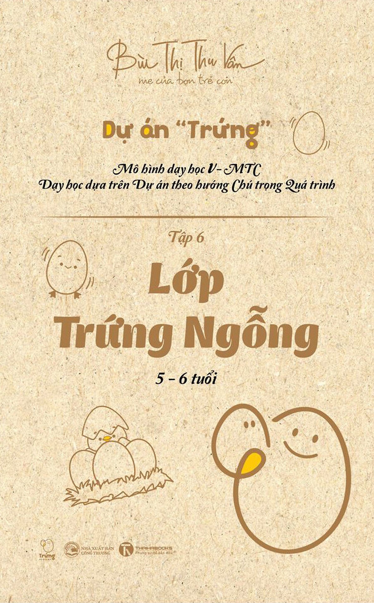 Lớp Trứng Ngỗng (5 – 6 Tuổi)