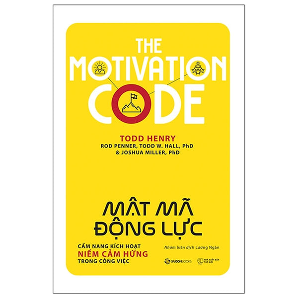 Sách Kinh Doanh Hay-The Motivation Code - Mật Mã Động Lực