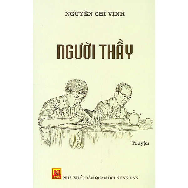 Người Thầy - Nguyễn Chí Vịnh - (Bìa Mềm)