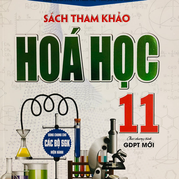 Hoá Học 11 [Dùng Chung Cho Các Bộ Sgk Mới)