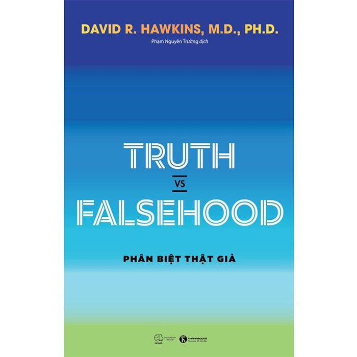 Truth Vs Falsehood - Phân Biệt Thật Giả