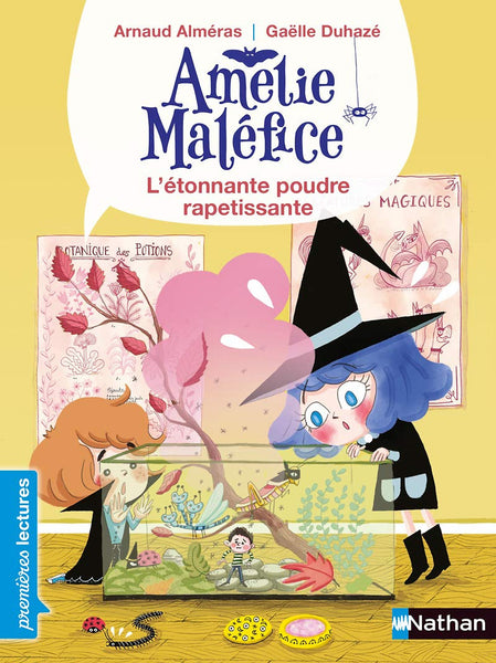 Sách Luyện Đọc Tiếng Pháp - Amelie Malefice Niveau 1 - L'Etonnant Poudre Rapetissante