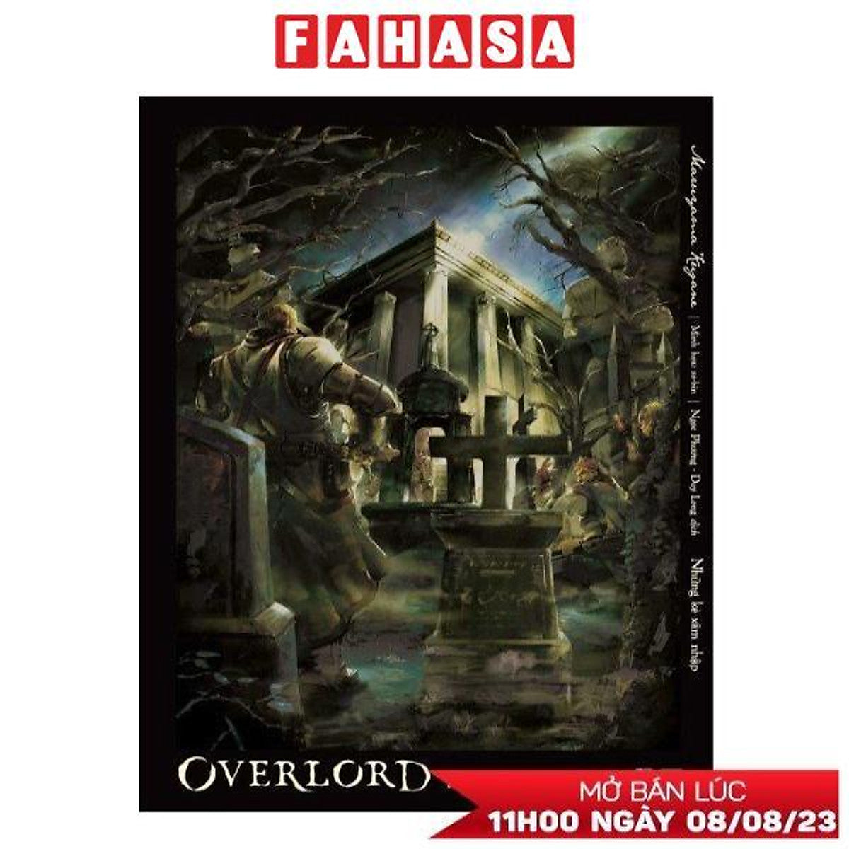 [Light Novel] Overlord - Tập 7: Những Kẻ Xâm Nhập