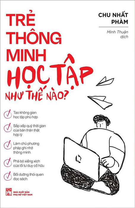 Trẻ Thông Minh Học Tập Như Thế Nào?