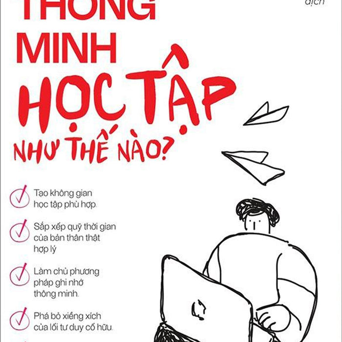 Trẻ Thông Minh Học Tập Như Thế Nào?