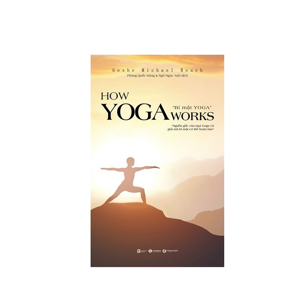 Sách - How Yoga Works - Bí Mật Yoga