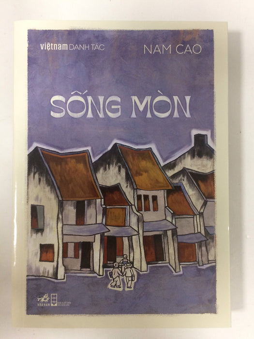 Việt Nam Danh Tác - Sống Mòn