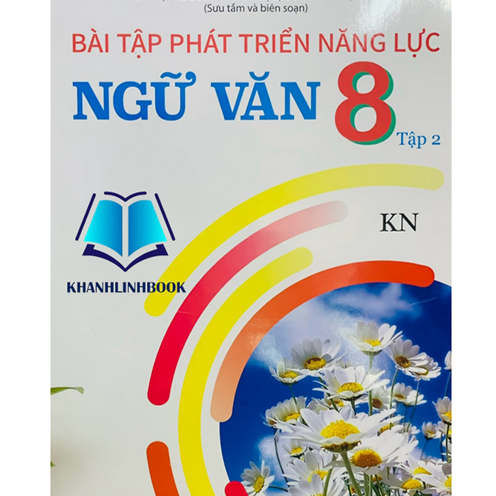 Sách - Bài Tập Phát Triển Năng Lực Ngữ Văn 8 - Tập 2 (Kn)