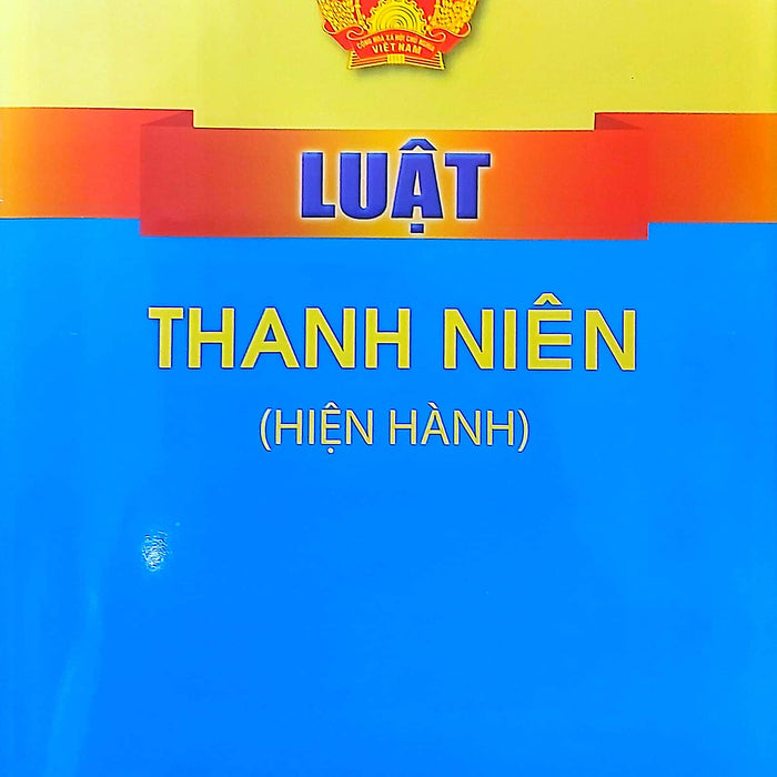 Luật Thanh Niên (Hiện Hành)