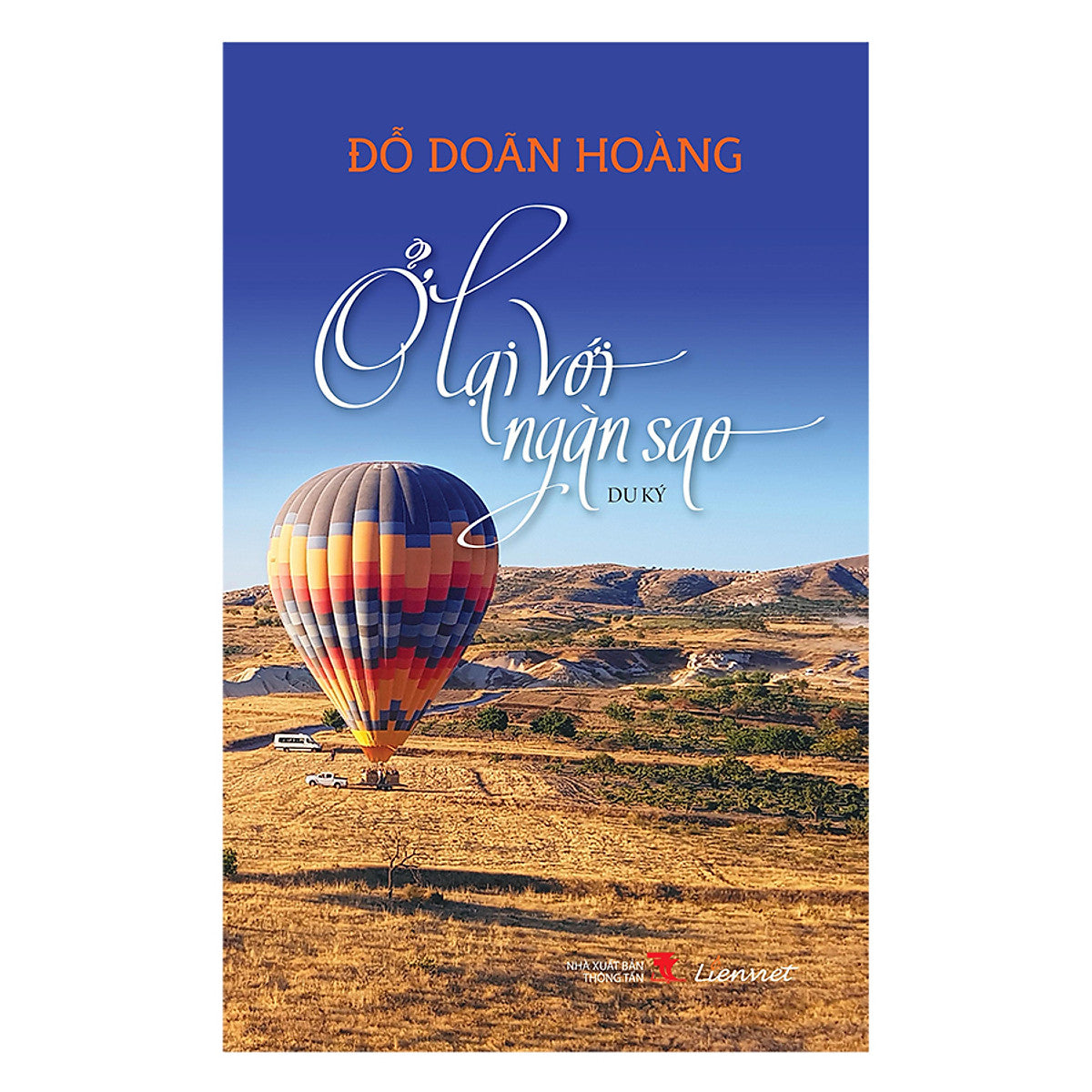 Ở Lại Với Ngàn Sao (Du Ký)