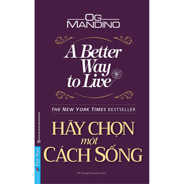 Hãy Chọn Một Cách Sống (A Better Way To Live)