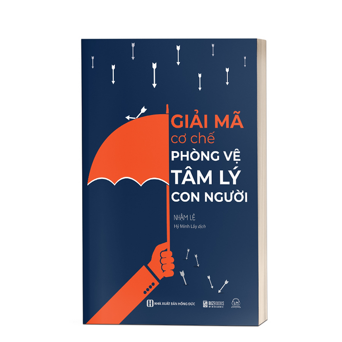 Sách - Giải Mã Cơ Chế Phòng Vệ Tâm Lý Con Người - Mcbooks