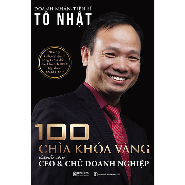 100 Chìa Khóa Vàng Dành Cho Ceo & Chủ Doanh Nghiệp