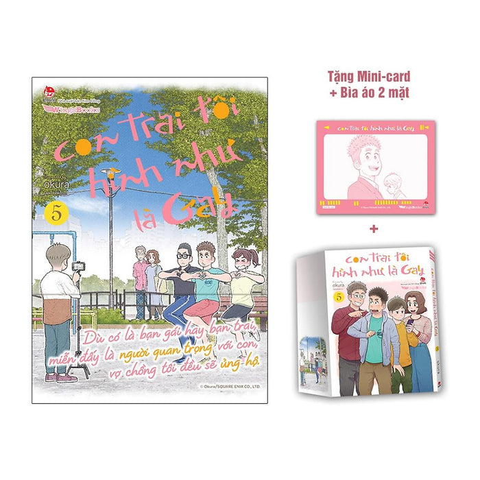 Truyện Tranh Con Trai Tôi Hình Như Là Gay - Tập 5 - Tặng Kèm 1 Mini Card + 1 Bìa Áo - Nxb Kim Đồng