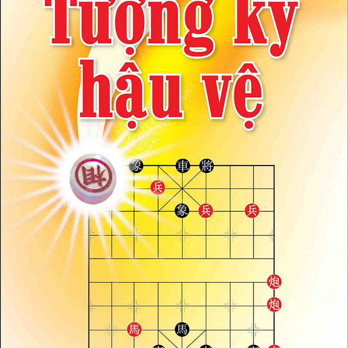 Tượng Kỳ Hậu Vệ (Tái Bản)