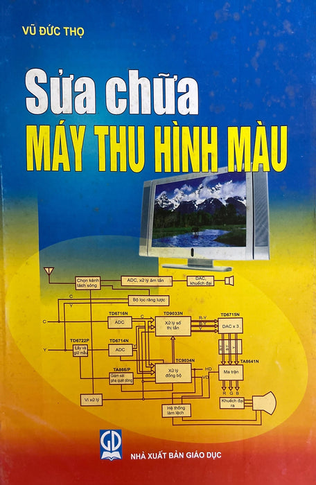 Sửa Chữa Máy Thu Hình Màu