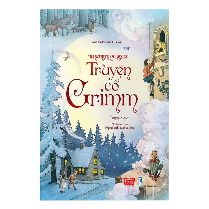 Illustrated Classics - Truyện Cổ Grimm