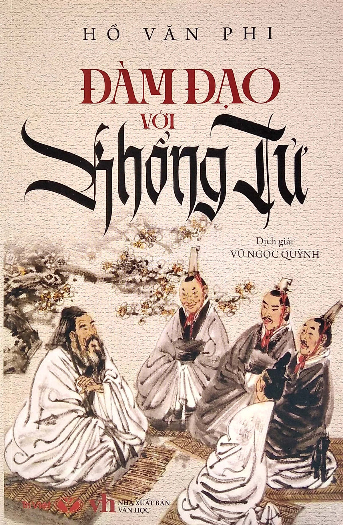 ĐàM ĐạO VớI KhổNg Tử (Tái Bản 2022)