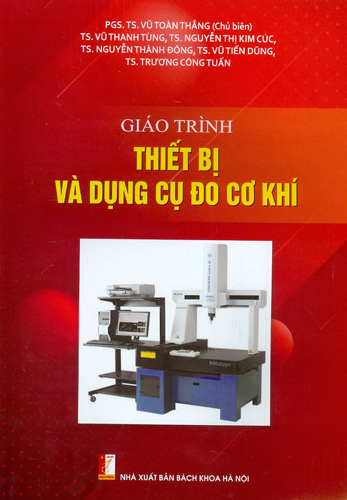 Giáo Trình Thiết Bị Và Dụng Cụ Đo Cơ Khí