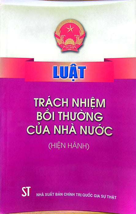 Luật Trách Nghiệm Bồi Thường Của Nhà Nước (Hiện Hành)