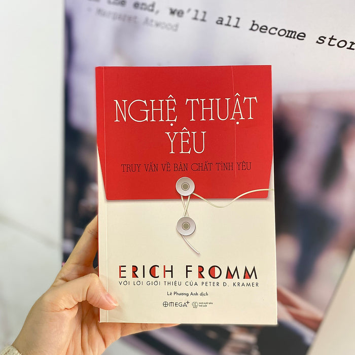 (Tái Bản 2023) Nghệ Thuật Yêu - Erich Fromm - Lê Phương Anh Dịch - Omega+ - Nxb Thế Giới