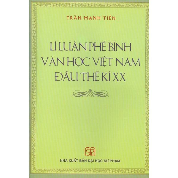 Lí Luận Phê Bình Văn Học Việt Nam Đầu Thế Kỉ Xx
