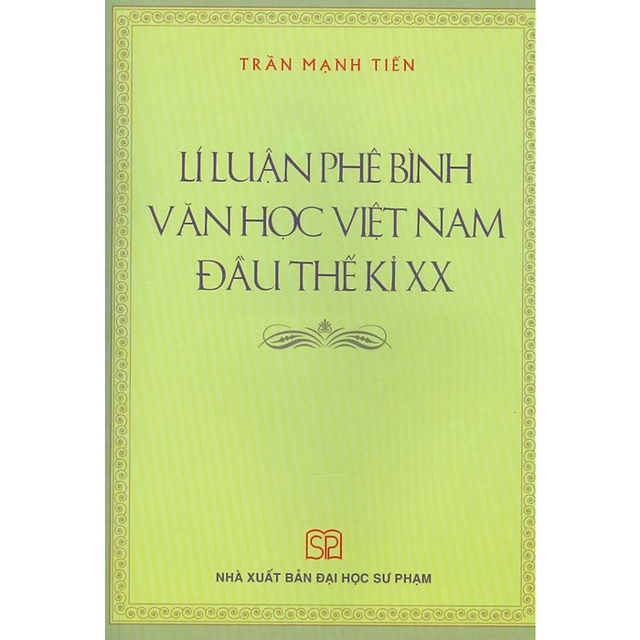 Lí Luận Phê Bình Văn Học Việt Nam Đầu Thế Kỉ Xx