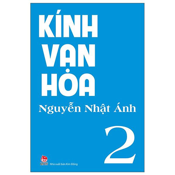 Kính Vạn Hoa - Tập 2 (Tái Bản 2022)