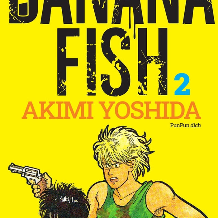 Sách: Banana Fish - Tập 2