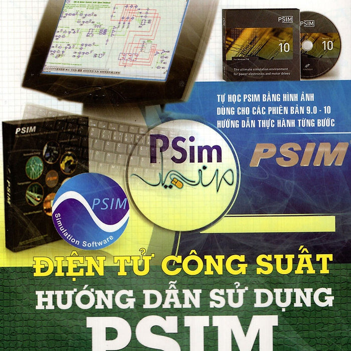 Điện Tử Công Suất - Hướng Dẫn Sử Dụng Psim_Stk