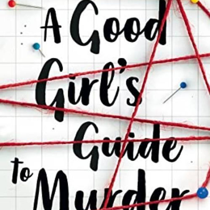 Tiểu Thuyết Hiện Đại Tiếng Anh: A Good Girl'S Guide To Murder