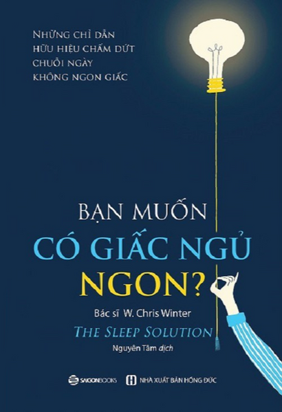 Bạn Muốn Có Giấc Ngủ Ngon? (The Sleep Solution) - Bản Quyền