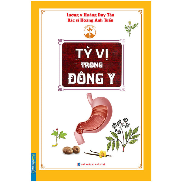 Tỳ Vị Trong Đông Y (Tái Bản 2020)