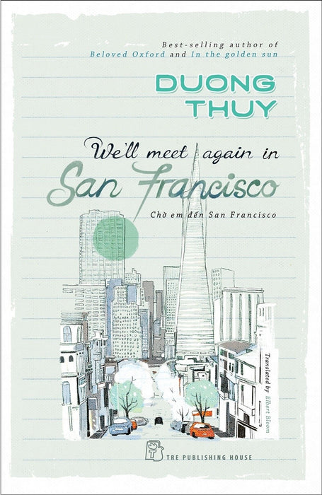 We'Ll Meet Again In San Francisco - Chờ Em Đến San Francisco - Bản Tiếng Anh