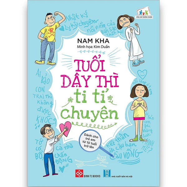 Sách - Tuổi Dậy Thì Ti Tỉ Chuyện - Cùng Con Trưởng Thành - Đinh Tị Books