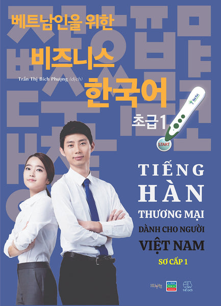 Sách "Tiếng Hàn Thương Mại Dành Cho Người Việt Nam" - Sơ Cấp 1
