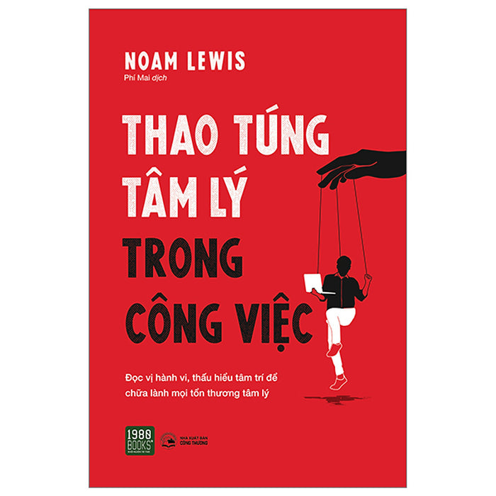 Thao Túng Tâm Lý Trong Công Việc - 80