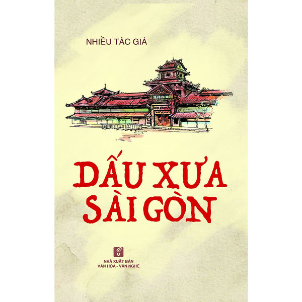 Dấu Xưa Sài Gòn