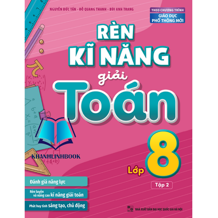 Sách - Rèn Kĩ Năng Giải Toán Lớp 8 - Tập 2 ( Theo Chương Trình Giáo Dục Phổ Thông Mới)