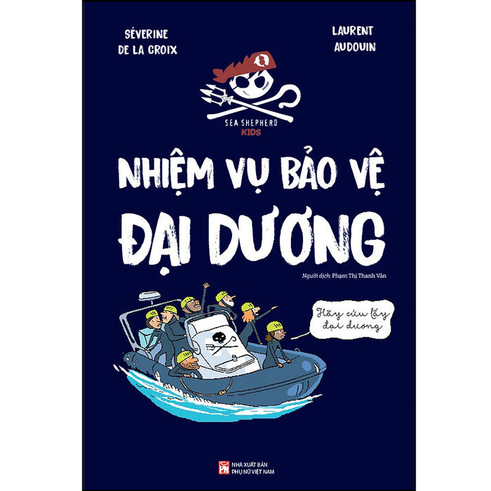 Nhiệm Vụ Bảo Vệ Đại Dương