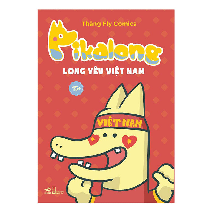 Pikalong - Long Yêu Việt Nam