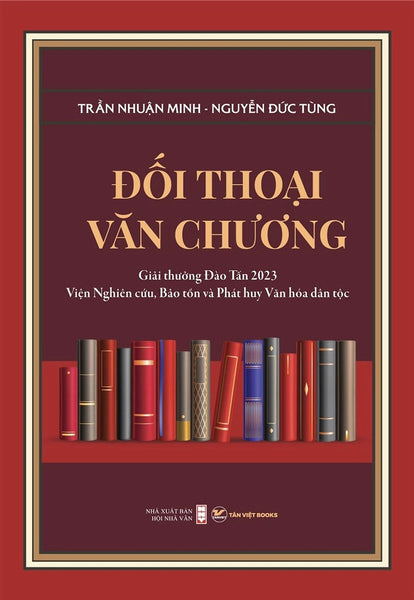 Đối Thoại Văn Chương - Trần Nhuận Minh & Nguyễn Đức Tùng - (Bìa Mềm)