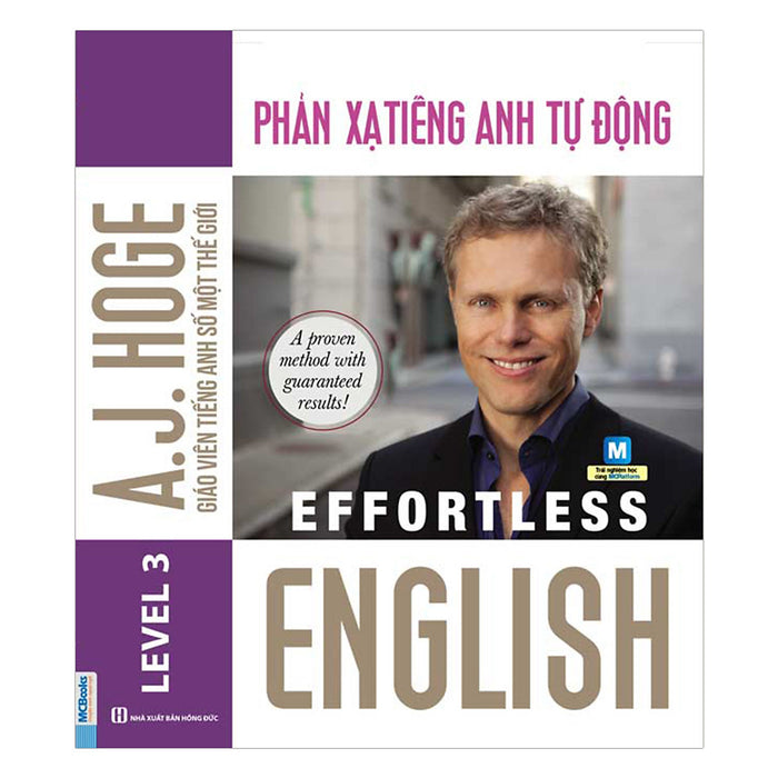 Effortless English - Phản Xạ Tiếng Anh Tự Động