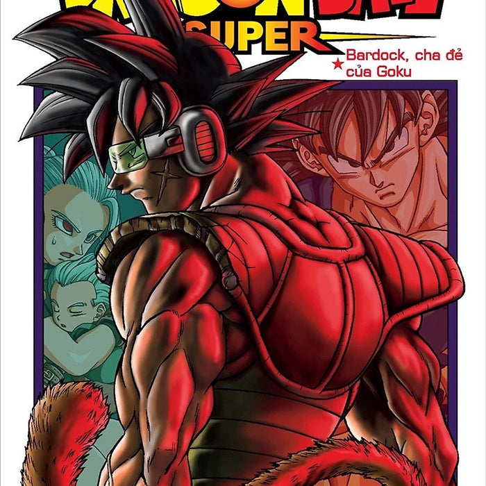 Sách - Dragon Ball Super - Tập 18 (Tặng Kèm Bookmark Nhân Vật)